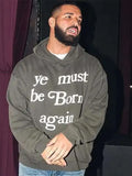 Drake Ye Must Be Born Again Gray Hoodie